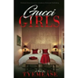Gucci Girls - Paperback