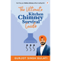 The Ultimate Kitchen Chimney Survival Guide - Paperback
