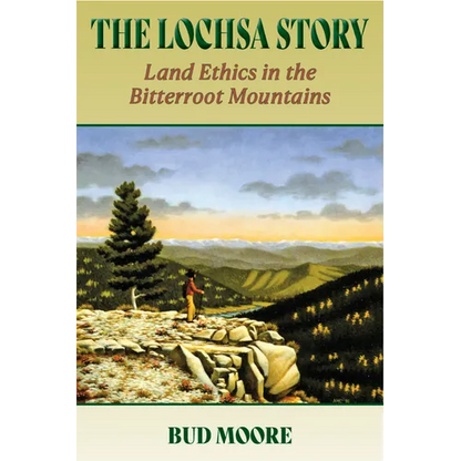 The Lochsa Story - Paperback