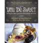 You Be Sweet Softcover - Paperback