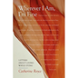 Wherever I Am, I'm Fine - Hardcover