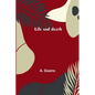 Life and death - Paperback