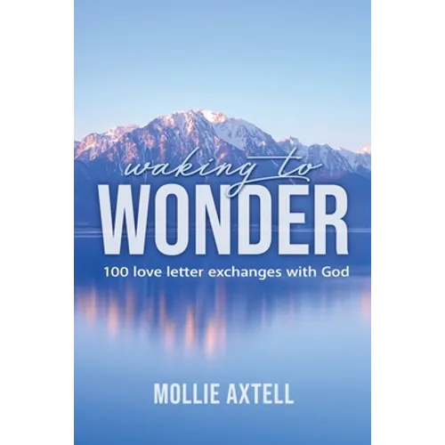 Waking to Wonder - Paperback