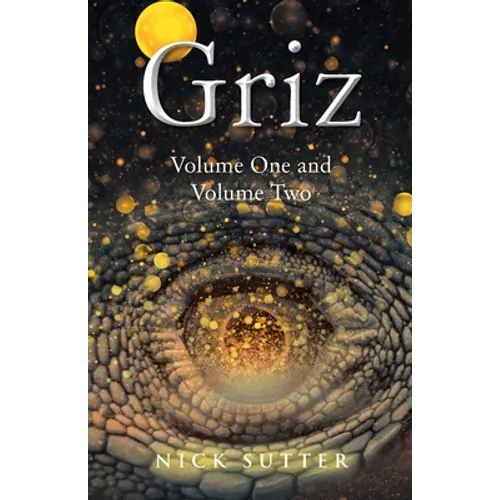 Griz: Volume One and Volume Two - Paperback