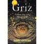 Griz: Volume One and Volume Two - Paperback