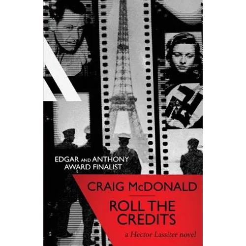 Roll the Credits: A Hector Lassiter novel - Paperback