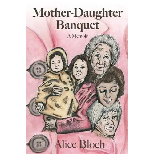 Mother-Daughter Banquet: A Memoir - Paperback