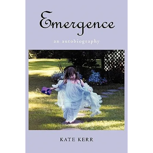 Emergence: An Autobiography - Paperback
