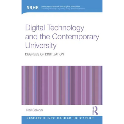 Digital Technology and the Contemporary University: Degrees of digitization - Paperback