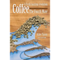 Coffee - The Fourth Wave: A fresh roasting revolution - Paperback