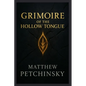 Grimoire of the Hollow Tongue - Paperback