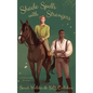 Shade Spells with Strangers: A Historical MM Romance - Hardcover