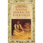Native American Folktales - Hardcover
