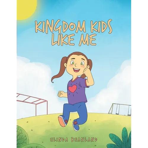 Kingdom Kids Like Me - Paperback