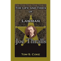 The Life and Times of Lawman Joe Thralls - Paperback