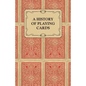 A History of Playing Cards - Looking at the Style and Type of the Suits - Paperback