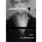 A Quiet Ghost - Paperback