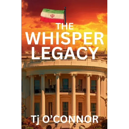 The Whisper Legacy: A Pappa Legacy Novel - Paperback