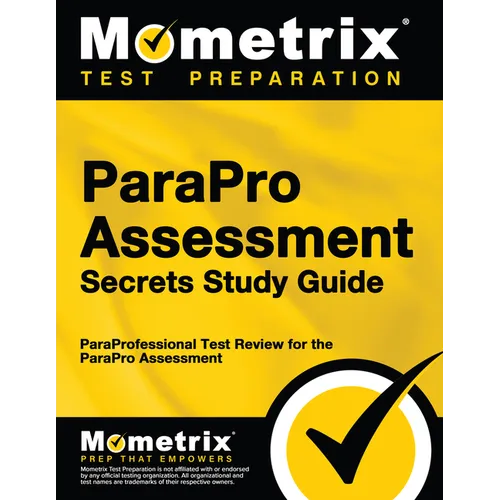 Parapro Assessment Secrets Study Guide: Paraprofessional Test Review for the Parapro Assessment - Paperback