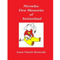 Nicowlas: First Memories of Switzerland - Paperback