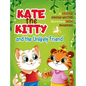 Kate the Kitty and the Unlikely Friend - Hardcover