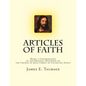 Articles of Faith: Being a Consideration of the Principal Doctrines of the Church of Jesus Christ of Latter-day Saints - Paperback