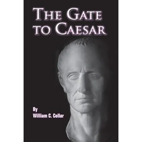 The Gate to Caesar - Paperback
