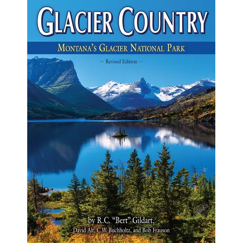 Glacier Country Revised Edition - Paperback