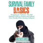 Prepping for Violence: The Self Defense Guide to Protect and Defend Your Family - Paperback