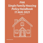 FHA Single Family Housing Policy Handbook 17 Aug 2021 - Paperback
