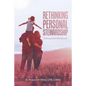Rethinking Personal Stewardship: Participant's Workbook - Paperback