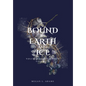 Bound by Earth and Ice: Volumes of Elementum, Volume II - Hardcover
