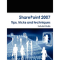 SharePoint 2007 Tips, tricks and techniques - Paperback