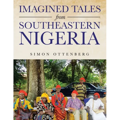 Imagined Tales from Southeastern Nigeria - Paperback