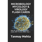 Microbiology Mycology & Virology Flash Cards: Ideal for quick review for course exams, NEET PG and USMLE Step 1 - Paperback