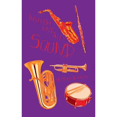Instrumentally Sound - Hardcover