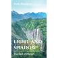 Light and Shadow: The End of History - Hardcover