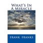 What's In A Miracle - Paperback