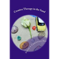 Creative Therapy in the Sand: Using sandtray with clients - Paperback