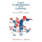 Law, Legislation and Liberty, Volume 3: The Political Order of a Free People - Paperback