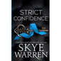 Strict Confidence - Paperback