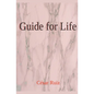 Guide for Life - Paperback