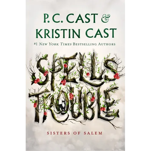 Spells Trouble: Sisters of Salem - Hardcover