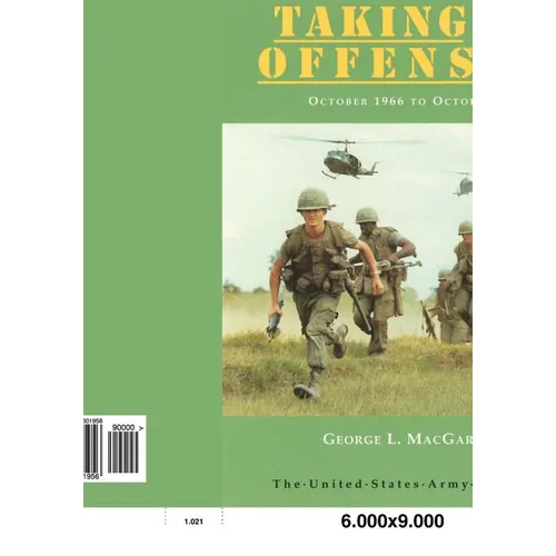 Combat Operations: Taking The Offensive: October 1966 to October 1967 - Paperback