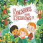 Do Kangaroos Have Eyebrows? - Paperback