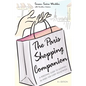 The Paris Shopping Companion: A Personal Guide to Shopping in Paris for Every Pocketbook - Hardcover