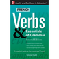 French Verbs & Essentials of Grammar - Paperback