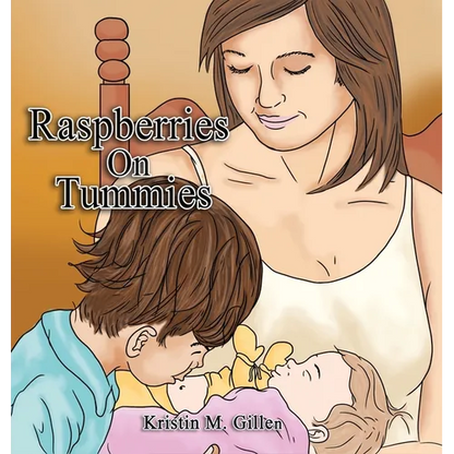 Raspberries on Tummies - Hardcover