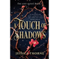 A Touch of Shadows - Paperback