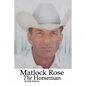 Matlock Rose, The Horseman - Paperback